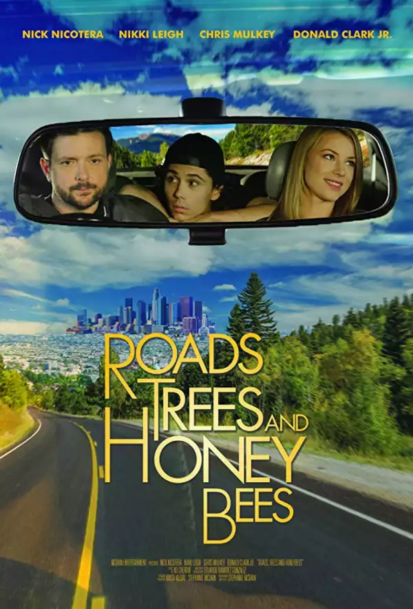 Roads Trees And Honey Bees (2019)
